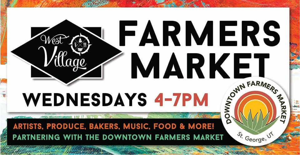 Poster: West Village Farmers Market - St. George, Utah