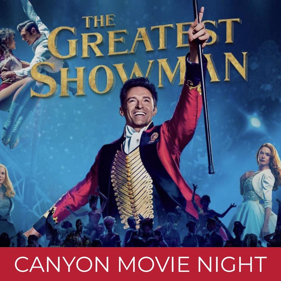 greatest showman canyon movie night
