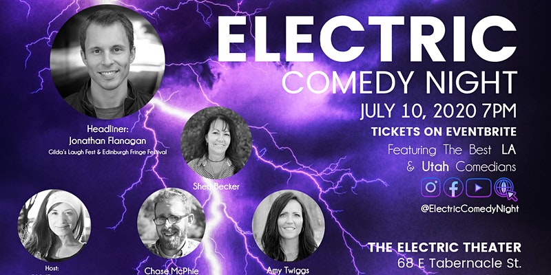 electric comedy july